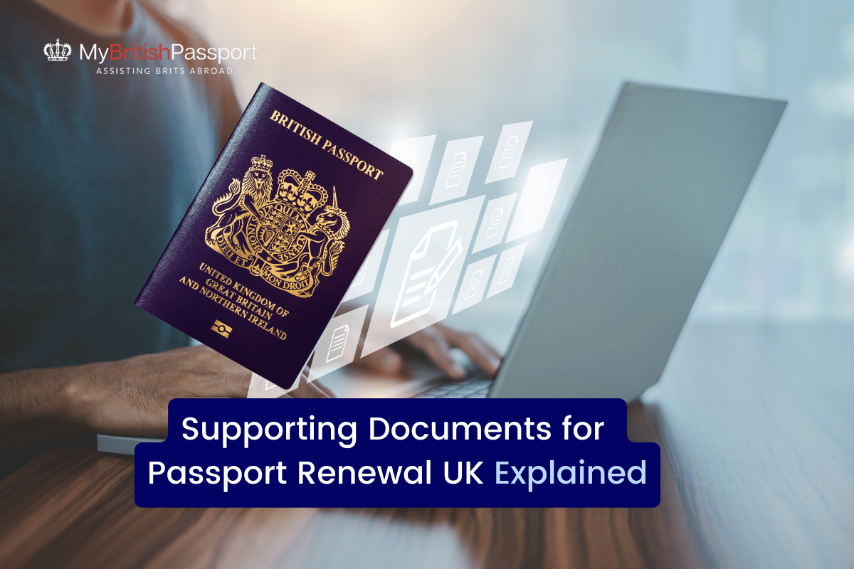 Supporting Documents for Passport Renewal UK Explained