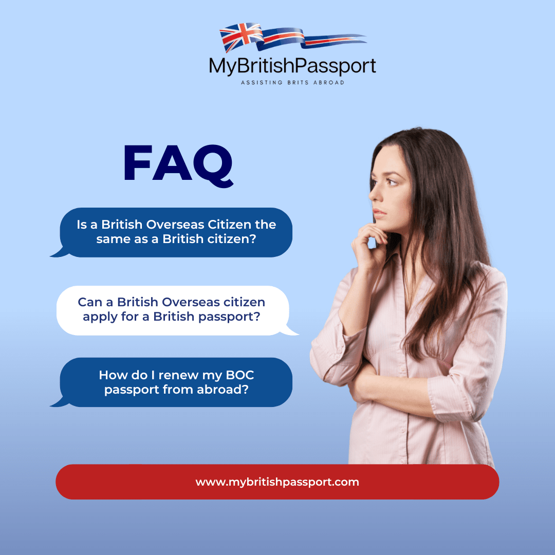 British Overseas Citizen FAQs