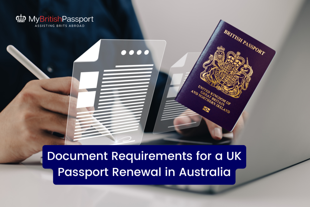 document requirements for a uk passport renewal in australia