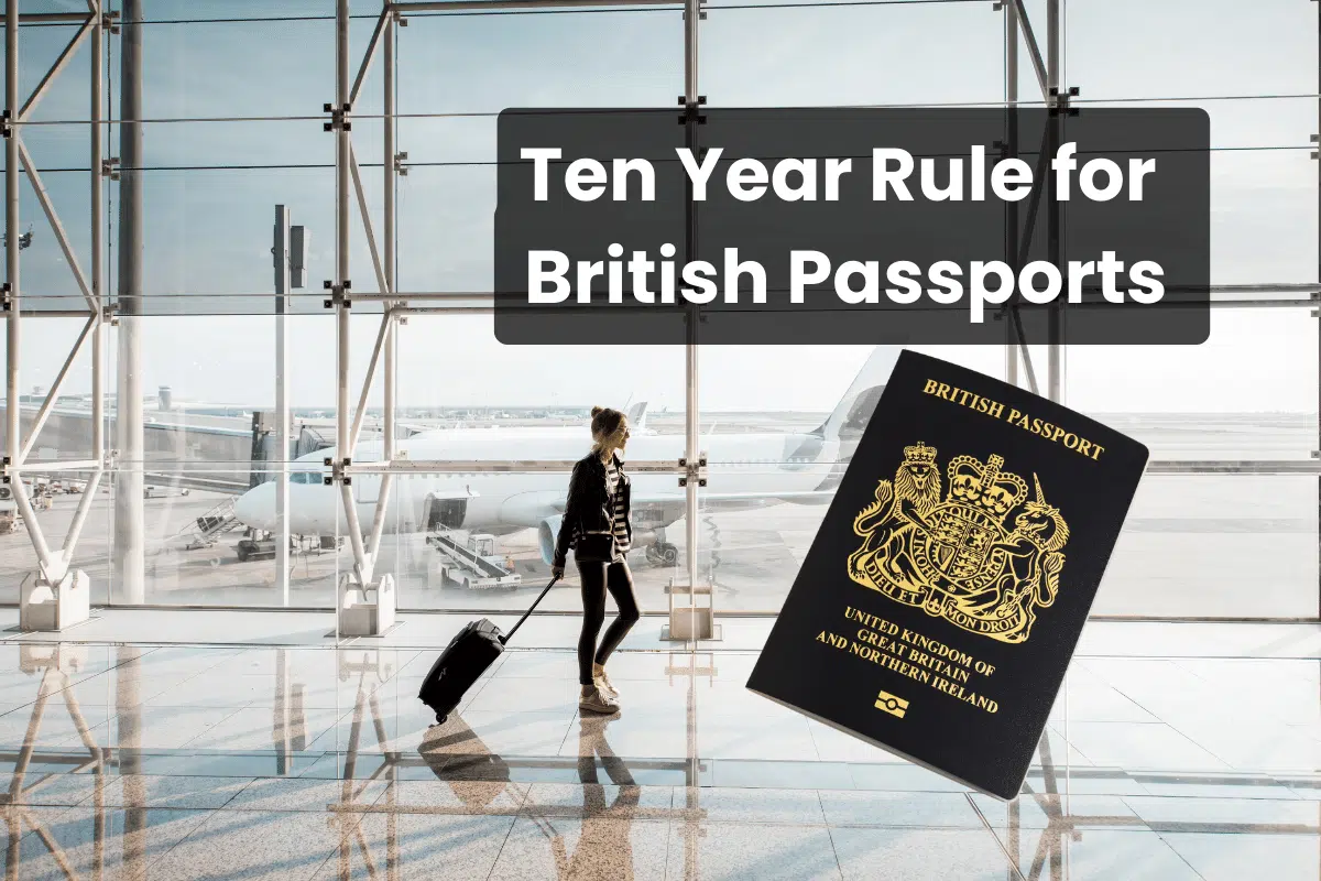 Ten year rule for British passports