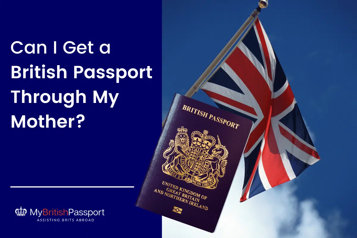 British Passport Through My Mother