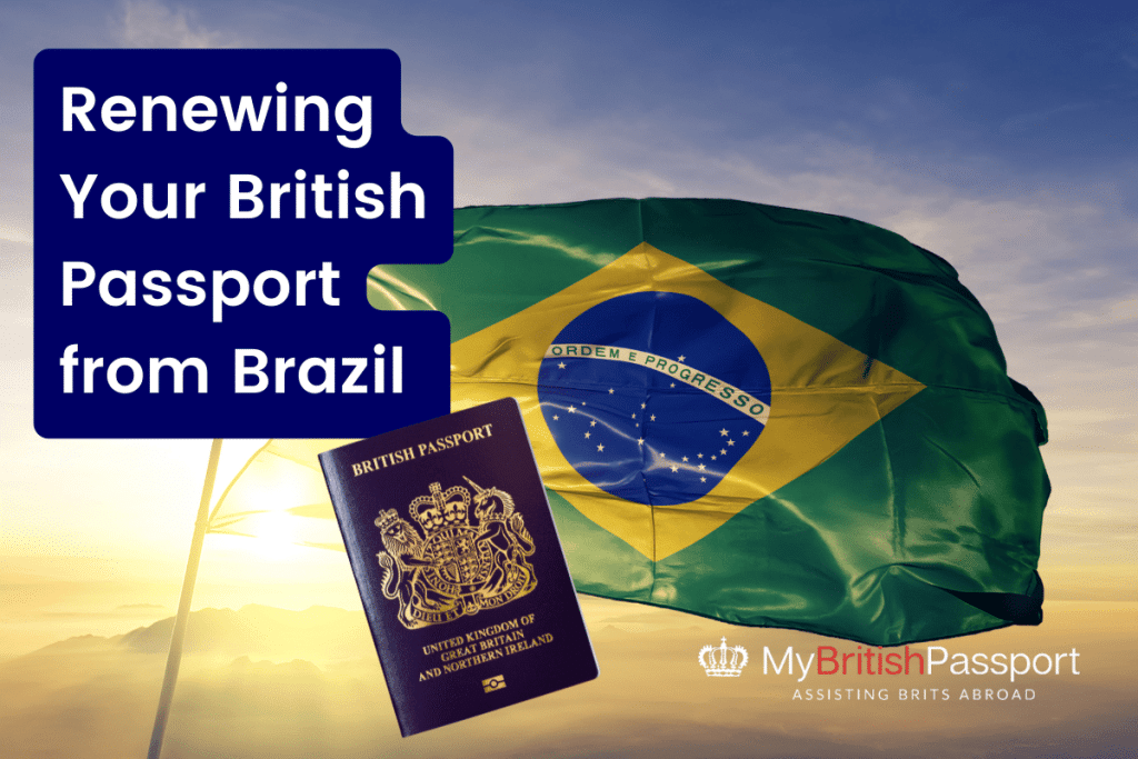 Renewing Your British Passport from Brazil